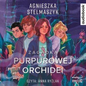 Klub przyrodnika. Tom 1. Zagadka purpurowej orchidei