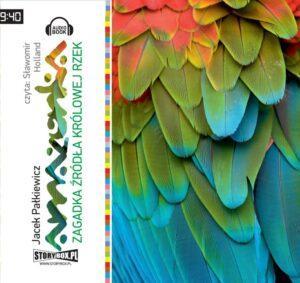 Amazonka. Zagadka źródła królowej rzek