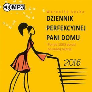 Dziennik perfekcyjnej pani domu 2016