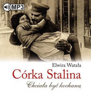 Córka Stalina. Chciała być kochana