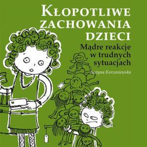 Kłopotliwe zachowania dzieci