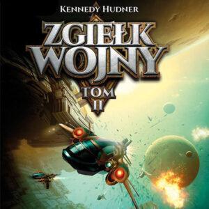 Zgiełk wojny. Tom II. W głębi strachu