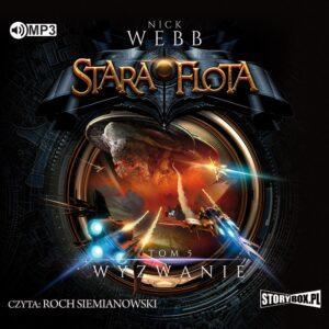 Stara Flota. Tom 5. Wyzwanie