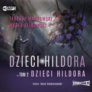 Dzieci Hildora. Tom 2. Dzieci Hildora