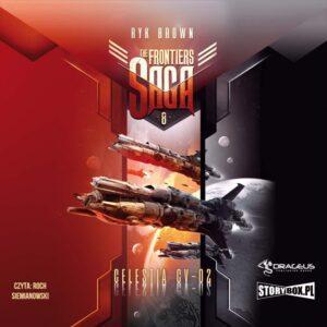 The Frontiers Saga. Tom 8. Celestia CV-02