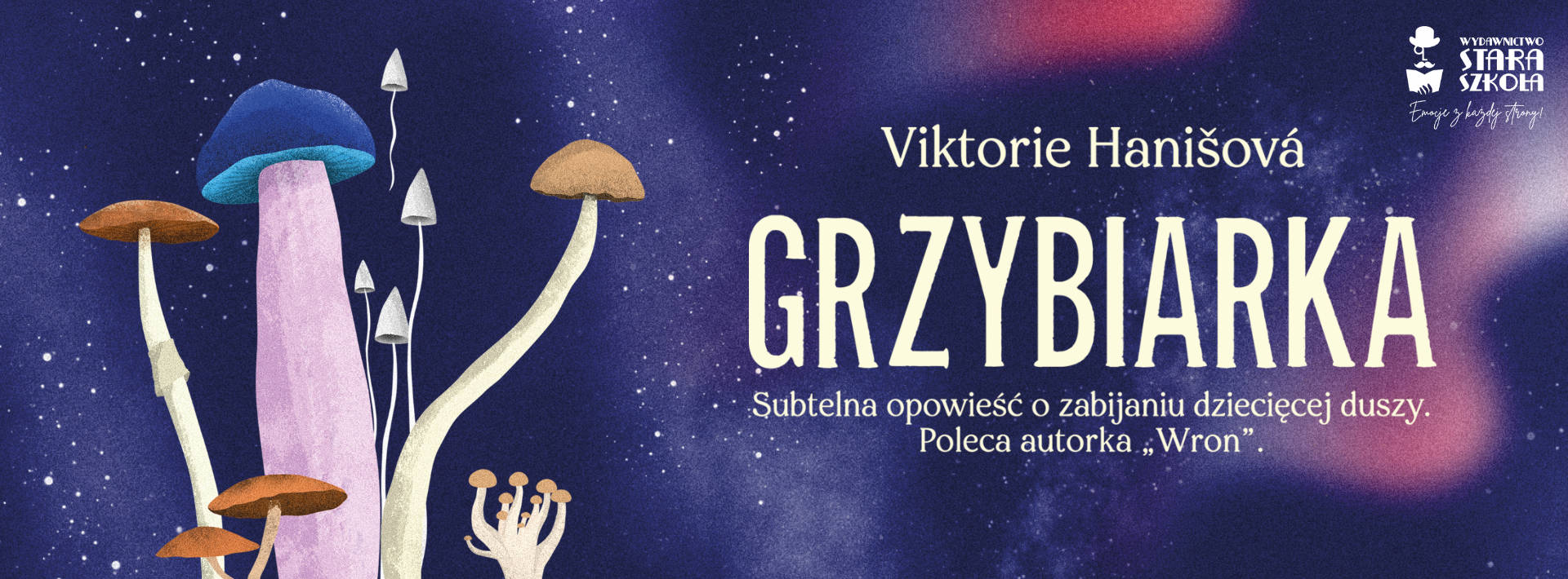 Baner promujący audiobook "Grzybiarka" - Viktorie Hanišová
