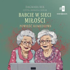 Babcie w sieci miłości