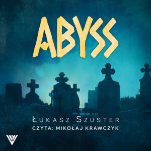 Okładka audiobooka "Abyss"
