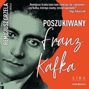 Poszukiwany Franz Kafka